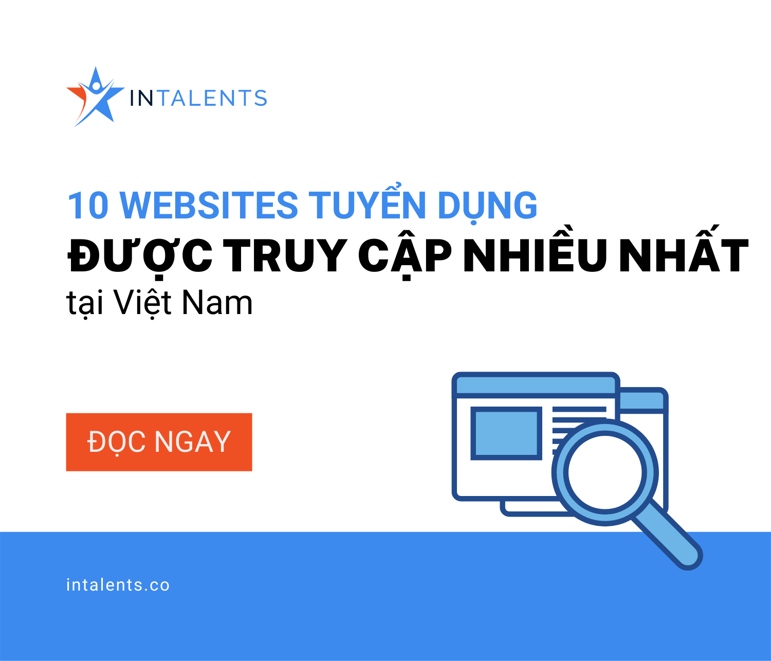 10 Websites tuyển dụng hiệu quả được nhiều người truy cập nhất tại Việt Nam