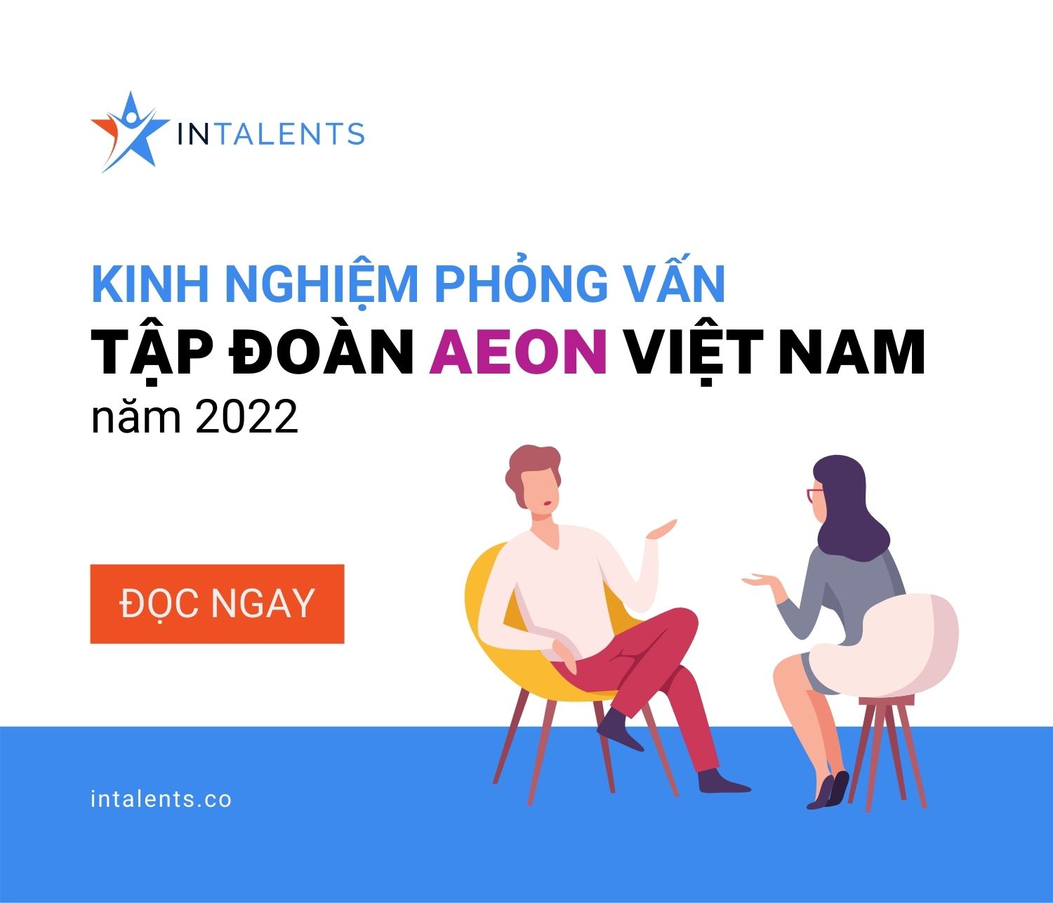 Kinh Nghiệm Phỏng Vấn Tập Đoàn AEON Việt Nam 2022