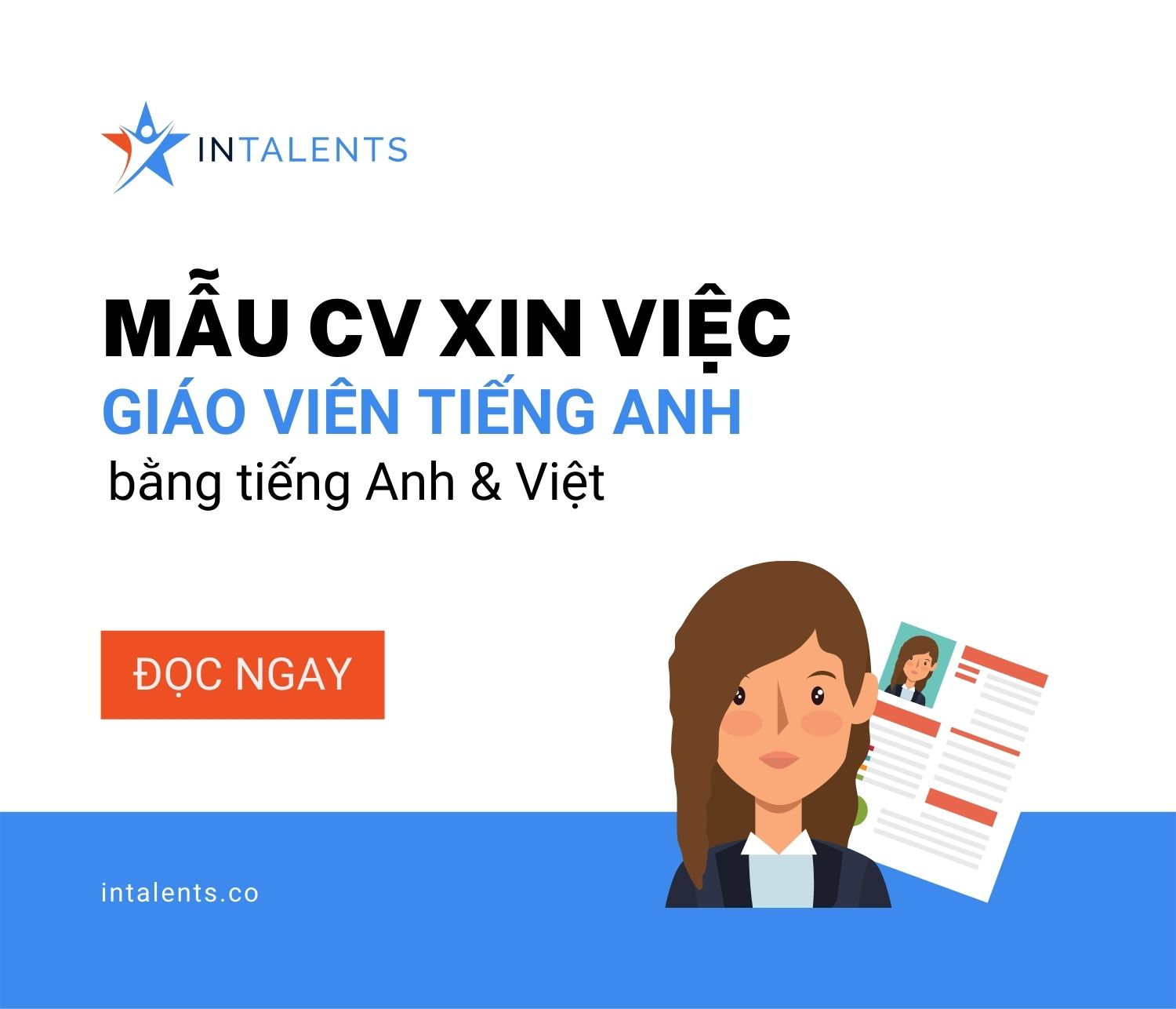 Mẫu CV xin việc giáo viên tiếng Anh bằng tiếng Anh, tiếng Việt
